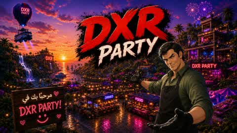 DXR PARTY ROYAL