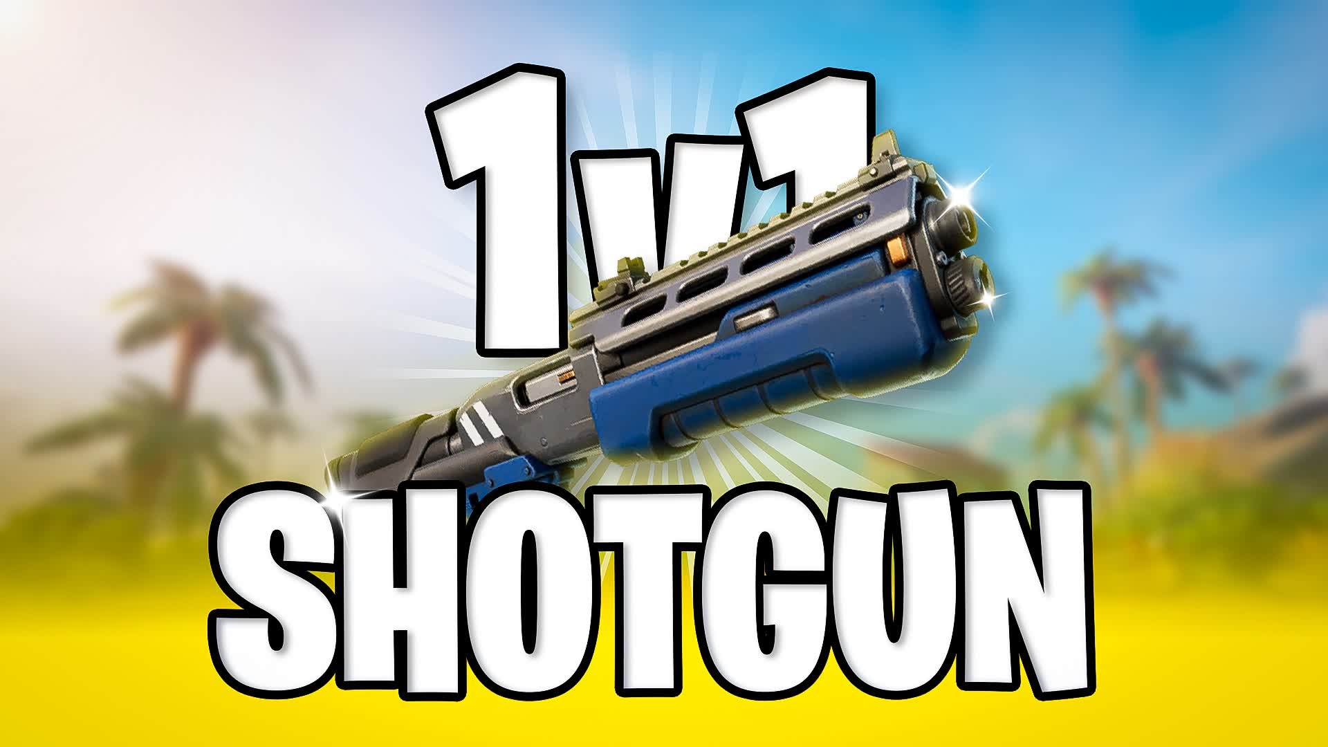 1V1 SHOTGUN  FREE FOR ALL