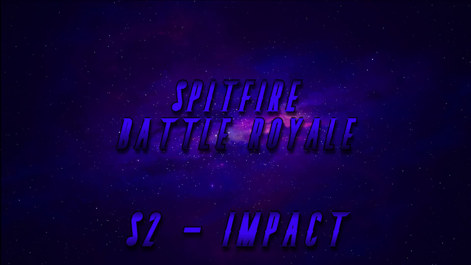 SpitFire Battle Royale (S2) (V2.00)