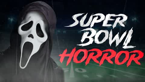 SUPER BOWL 🏈😨 [ HORROR ]