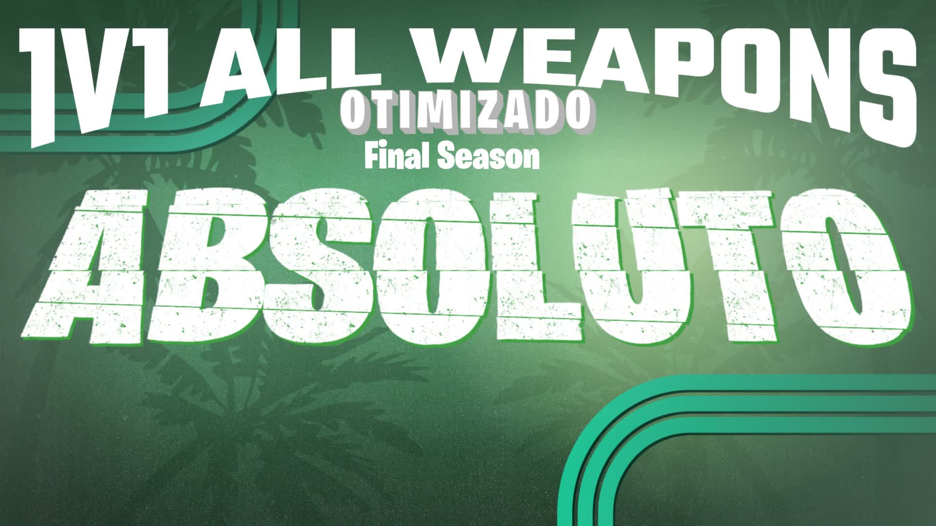 1V1 ALL WEAPONS: Otimizado