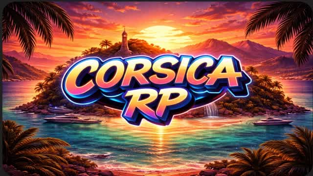 Corsica rp 🏝️