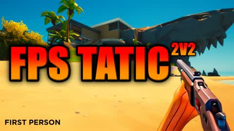 FPS TATIC 2V2 FIRST PERSON