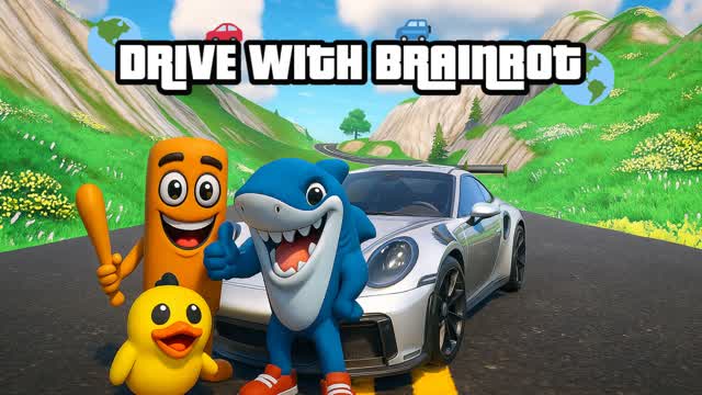 DRIVE WITH BRAINROT !