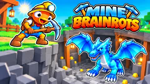 MINE FOR BRAINROTS