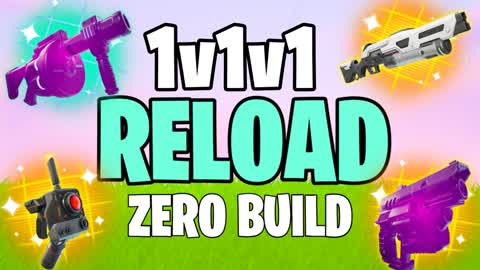 1V1V1 RELOAD ZERO BUILDS REALISTICS