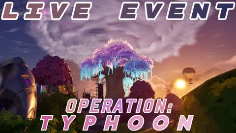 OPERATION: TYPHOON | T2V2 LIVE EVENT!