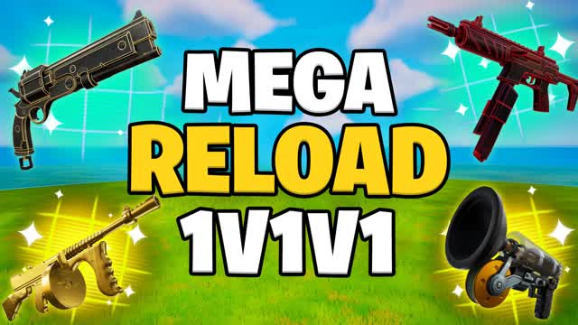 MEGA 1V1V1 RELOAD
