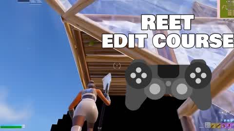 REET EDIT COURSE