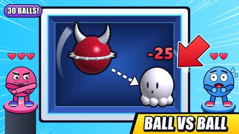 BALL VS BALL [BALL DUEL]