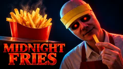 Midnight Fries [HORROR]