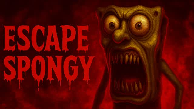 ESCAPE SPONGY [HORROR]