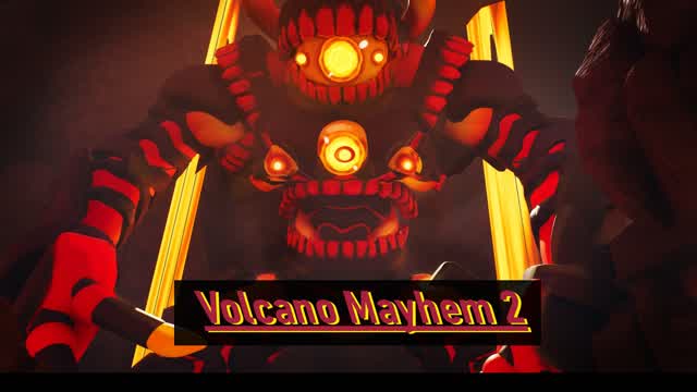 Volcano Mayhem 2