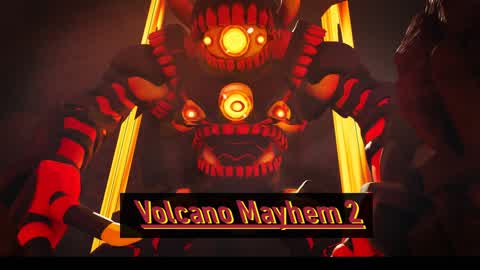 Volcano Mayhem 2