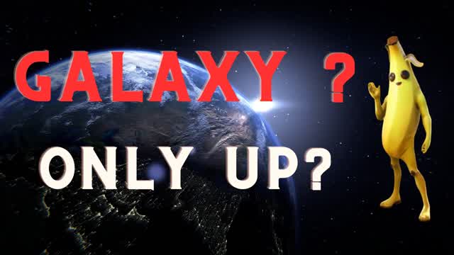 Capture 1 – Only up? Galaxy?