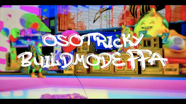 OSOTRICKY | BUILD MODE FFA