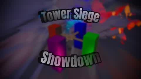 Tower Siege Showdown