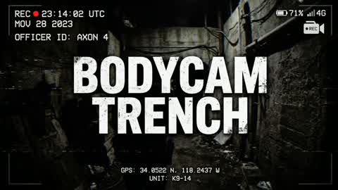 BODYCAM TRENCH (1v1v1v1)