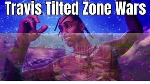 Travis Tilted Zone Wars - FFA