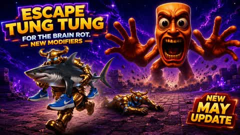 Escape TUNG TUNG TUNG For The Brain Rot!