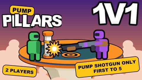 PUMP SHOTGUN 1V1 PILLARS