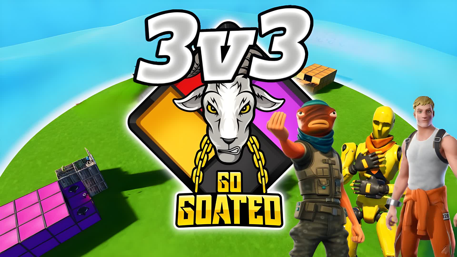 3v3 GO GOATED