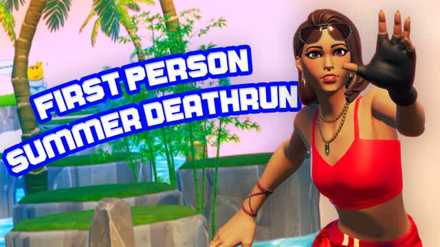 First Person Summer Deathrun