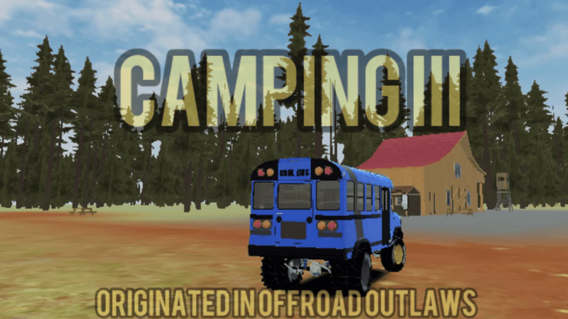 Camping III (Offroad Outlaws)