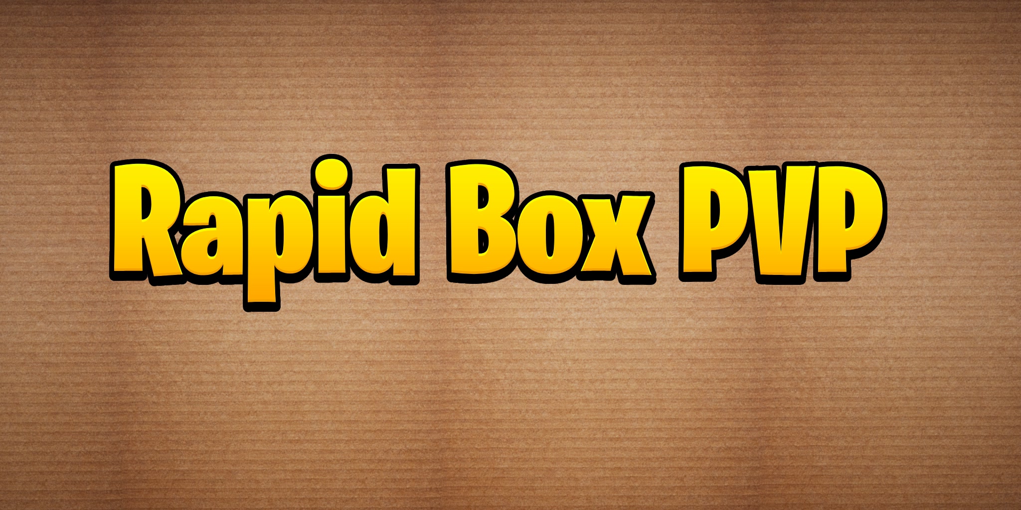 RAPID BOX PVP 📦
