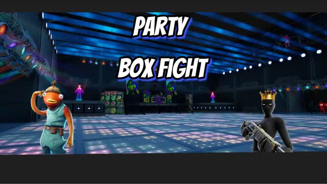 PARTY BOX FIGHT