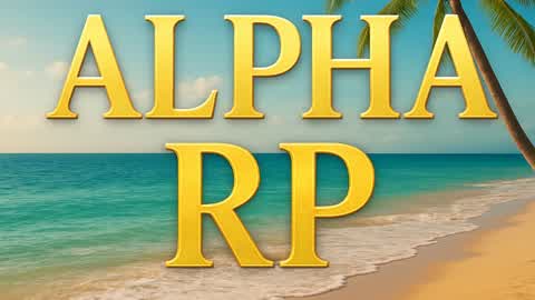 🌴 ALPHA RP 🌆