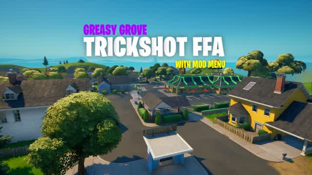 (Greasy Grove) TRICKSHOT FFA + MODMENU