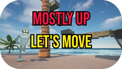 Mostly Up: Let's Move