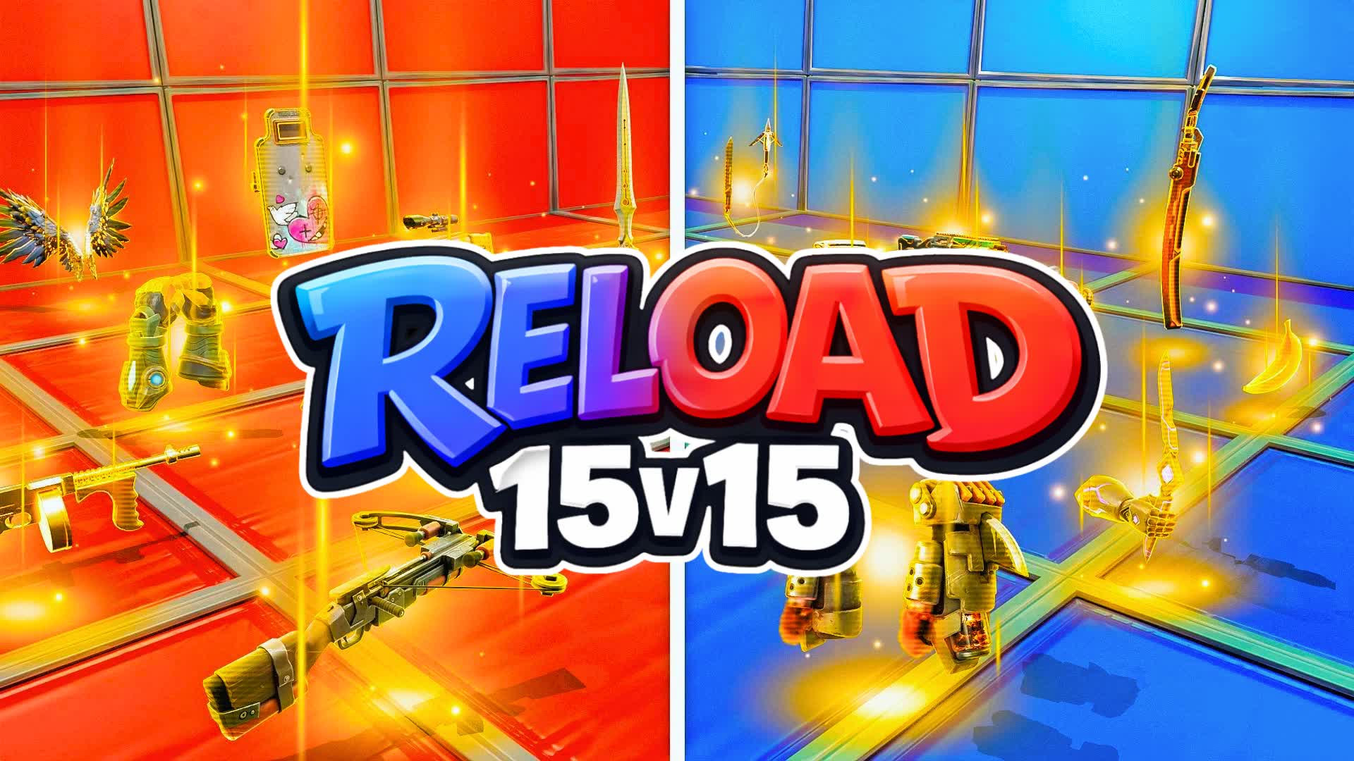 RELOAD 15v15🔴🔵 RED VS BLUE