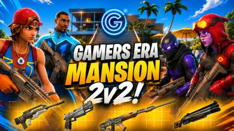 Gamers Era Mansion 2v2!