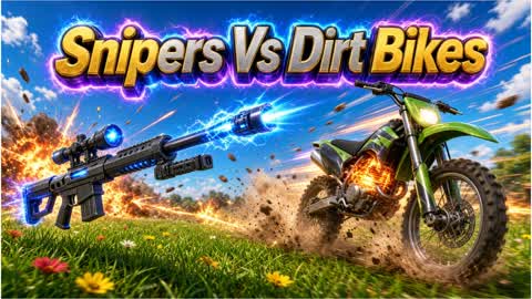 Snipers Vs Dirt Bikes