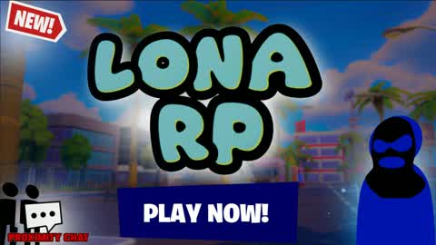 LONA RP MODERN SEASON 🌆