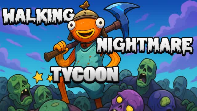 Walking Nightmare Tycoon