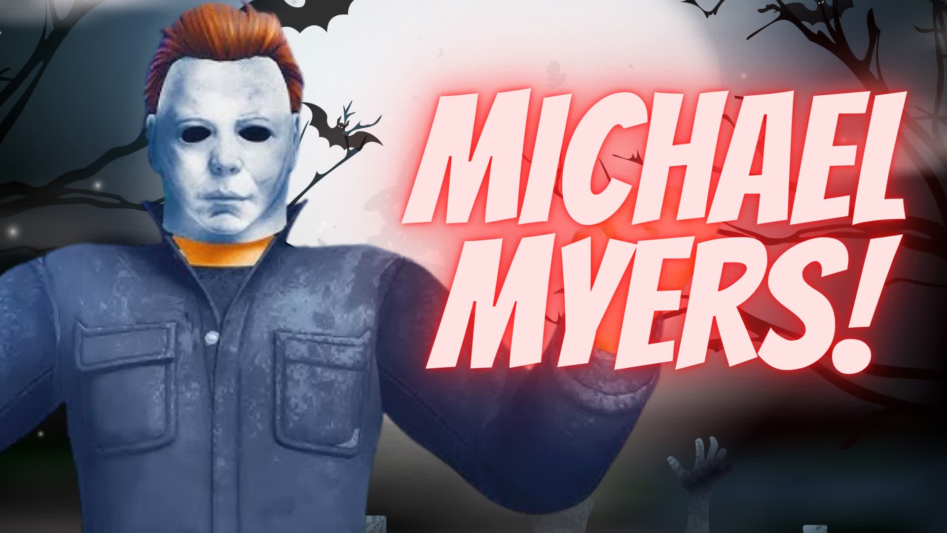 Michael Myers