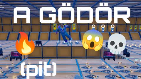🔥A GÖDÖR 🔥