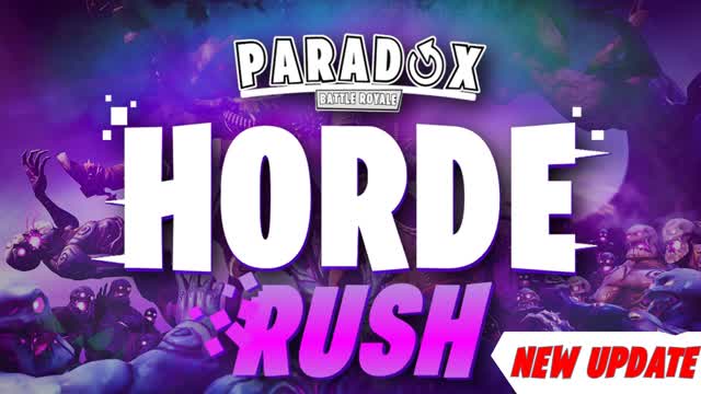 Paradox | HORDE RUSH |