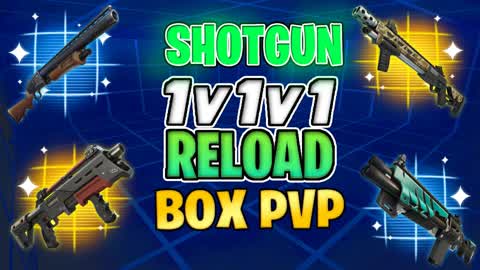 1V1V1 RELOAD SHOTGUN BOX PVP