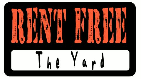 Rent Free: The Yard