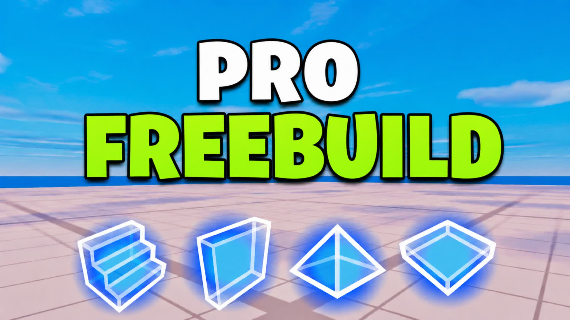 PRO FREEBUILD PRACTISE