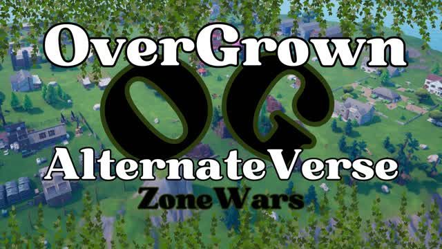 OverGrown OG AlternateVerse Zonewars