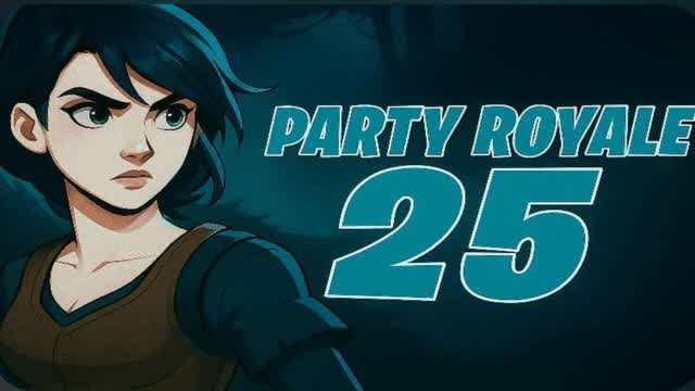 25 PARTY ROYALE