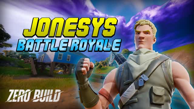 JONESY'S BATTLE ROYALE ZERO BUILD