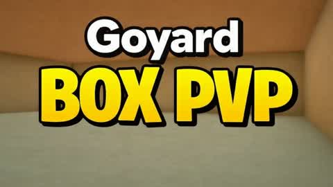 Goyard Box PvP
