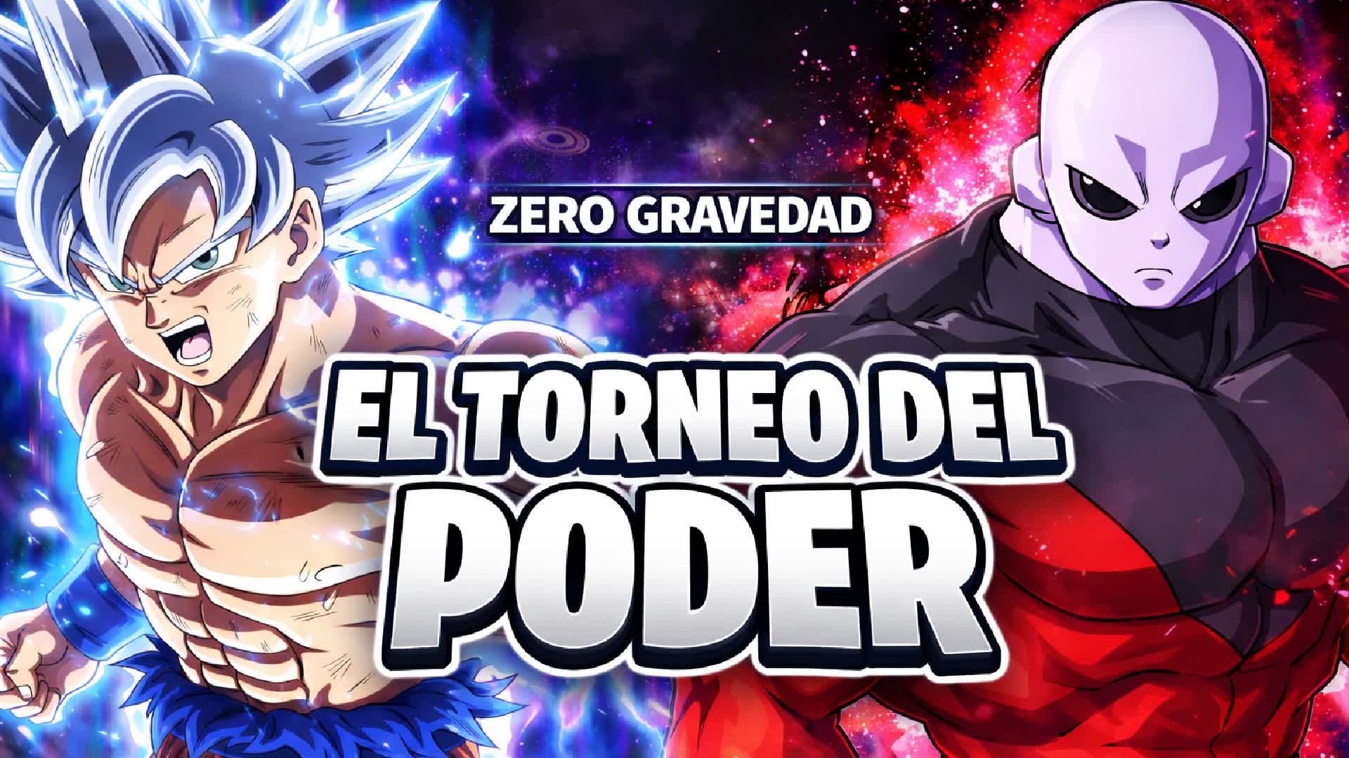EL TORNEO DEL PODER ZERO GRAVEDAD