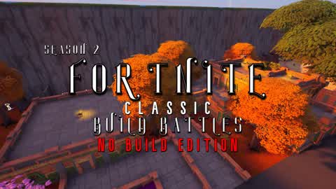 No Build Battles Classic Season 2 FPS